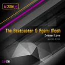 Deeper Love - Agami Mosh 2013 Edit by Beatcaster, Agami Mosh - Hardstyle cover art