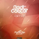 On Fire - Original Mix by Beatcaster - Hardstyle cover art