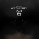 GET NAUGHTY by Beatfreak - Rawstyle cover art