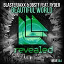 Cover of Beautiful World - D-Block & S-te-Fan Remix