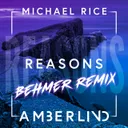 Reasons (Behmer Remix) by Behmer, Michael Rice, AMBERLIND - Hardstyle cover art