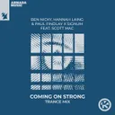 Coming on Strong - Extended Trance Mix by Ben Nicky, Hannah Laing, Signum, Scott Mac, Paul Findlay - Mainsteam Hardstyle cover art