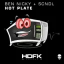 Hot Plate by Ben Nicky, SCNDL - Hardstyle cover art