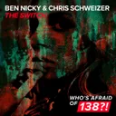 The Switch by Ben Nicky, Chris Schweizer - Hardstyle cover art