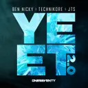 YEET 2.0 by Ben Nicky, Technikore, JTS - Happy Hardcore cover art