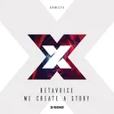We Create A Story by Betavoice - Hardstyle cover art