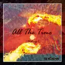 All The Time (Hiding) by BigGgns - Hardstyle cover art