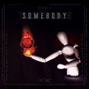 Somebody by BigGgns - Hardstyle cover art