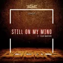 Still On My Mind by BigGgns - Hardstyle cover art