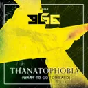 Thanatophobia (Want to Go Forward) by BigGgns - Hardstyle cover art
