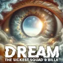 Dream - Radio Edit by Billx, The Sickest Squad - Frenchcore cover art