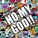 HO MY GOD!! by Billx, Floxytek - Frenchcore cover art