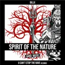 Spirit of the Nature by Billx - Frenchcore cover art