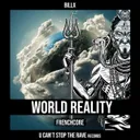 World Reality by Billx - Frenchcore cover art