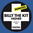 Higher - Rät N FrikK Remix by Billy The Kit, Rät N FrikK, Duvall, Bnann, Stennis - Hardstyle cover art