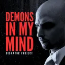 Demons In My Mind by Bionator Project - Frenchcore cover art