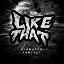 Like That by Bionator Project - Frenchcore cover art