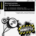 La Venganza - Audio Damage Ruff Remix by Bioweapon - Hardstyle cover art