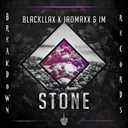 Stone by Blackllax, IM, Jaomaxx - Hardstyle cover art
