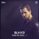 Take My Soul - Extended Mix by Blasco - Hardstyle cover art