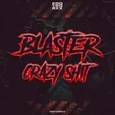 Fcked Up by Blaster - Hardcore cover art