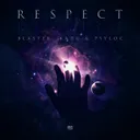 Respect by Blaster, PsyLoc, Kadu - Hardcore cover art