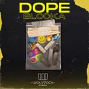 DOPE by Blocka - Uptempo cover art