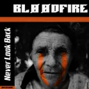 Never Look Back by Bloodfire - Hardcore cover art