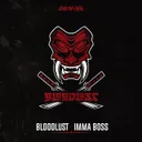 Imma Boss by Bloodlust - Rawstyle cover art