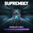 Statement Of Superiority - Official Supremacy 2024 Anthem by Bloodlust, Nolz - Rawstyle cover art