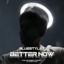 Better Now by Bluestylez - Hardstyle cover art