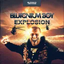Explosion - Edit by Blutonium Boy - Hardstyle cover art
