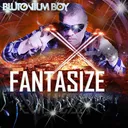 Fantasize - Edit by Blutonium Boy - Hardstyle cover art