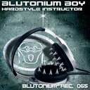 Hardstyle Instructor - Blutonium Boy Hardstyle Edit by Blutonium Boy - Hardstyle cover art