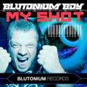 My Shot - Hardstyle Edit by Blutonium Boy - Hardstyle cover art