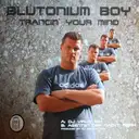 Trancin Your Mind - Agenten Der Nacht Remix by Blutonium Boy - Hardstyle cover art