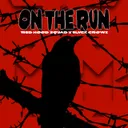 On the Run by BLVCK CROWZ, Red Hood Squad - Rawstyle cover art