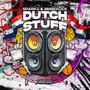 Dutch Stuff by BMBERJCK, Sparkz - Hardstyle cover art