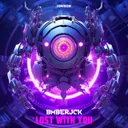 Lost With You by BMBERJCK - Hardstyle cover art