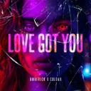 Love Got You by BMBERJCK, Coldax - Hardstyle cover art