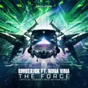 The Force (Official Harder Force Anthem 2025) by BMBERJCK, Nina Vina - Hardstyle cover art