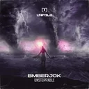 Unstoppable by BMBERJCK - Hardstyle cover art