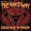 Suck Satan's Cock by Bong-Ra, Limewax, Thrasher, The Hard Way - Hardcore cover art