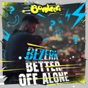 Better Off Alone by Bonkers, Bezerk - Happy Hardcore cover art