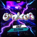 Rave Power by Bonkers, Cally - Happy Hardcore cover art