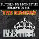 Believe in Me - Blutonium Boy & Matty Menck Radio Mix by Bonnie Tyler, Blutonium Boy - Hardstyle cover art
