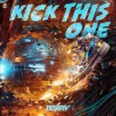 Kick This One by Boray - Hardstyle cover art