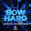 Cover of BOW HARD