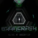 Alive n' Angry by Braincrash - Doomcore cover art