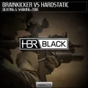 Beating & Shaking 2018 - Brainkicker Remix by Brainkicker, Hardstatic - Hardstyle cover art